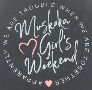 Muskoka Ladies Weekend Tank Top in black